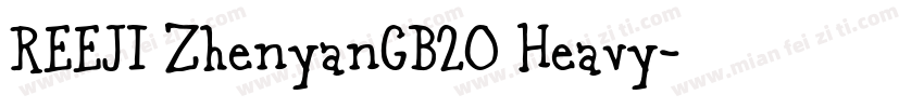 REEJI ZhenyanGB20 Heavy字体转换